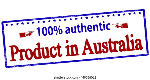 Rubber stamp with text one hundred percent authentic product in Australia inside, vector illustration