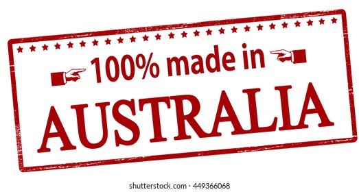 Rubber stamp with text one hundred percent made in Australia inside, vector illustration
