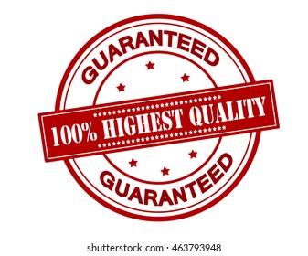 Rubber stamp with text one hundred percent highest quality inside, vector illustration