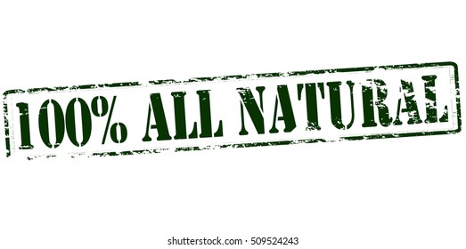 Rubber stamp with text one hundred percent all natural inside, vector illustration