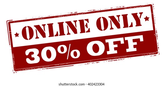 Rubber stamp with text online only thirty percent off inside, vector illustration