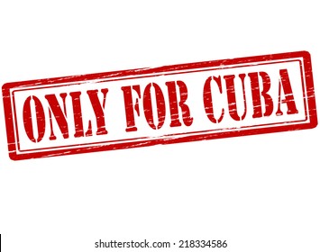 Rubber stamp with text only for Cuba inside, vector illustration`