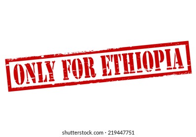 Rubber stamp with text only for Ethiopia inside, vector illustration