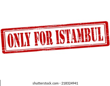 Rubber stamp with text only for Istambul inside, vector illustration