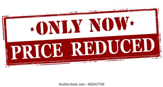 Rubber stamp with text only now price reduced inside, vector illustration