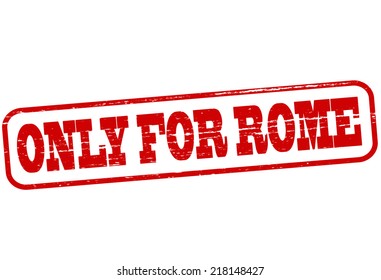 Rubber stamp with text only for Rome inside, vector illustration