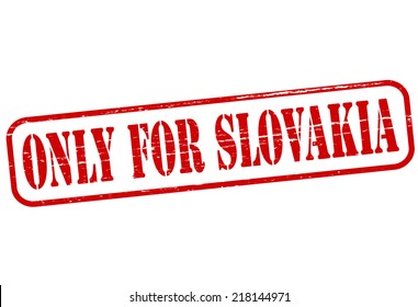Rubber stamp with text only for Slovakia inside, vector illustration