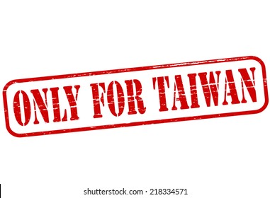 Rubber stamp with text only for Taiwan inside, vector illustration
