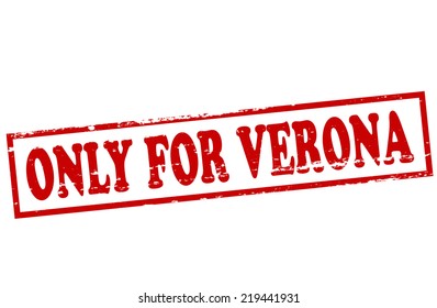 Rubber stamp with text only for Verona inside, vector illustration