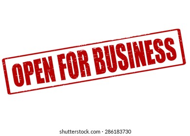 Rubber stamp with text open for business inside, vector illustration