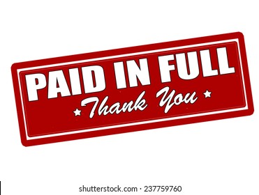 Rubber stamp with text paid in full inside, vector illustration