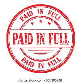 rubber stamp with text "paid in full" on white, vector illustration