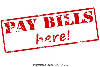 Rubber stamp with text pay bills here inside, vector illustration
