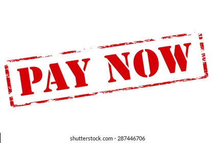 Rubber stamp with text pay now inside, vector illustration