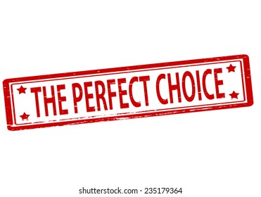 Rubber Stamp Text Perfect Choice Inside Stock Vector (Royalty Free ...