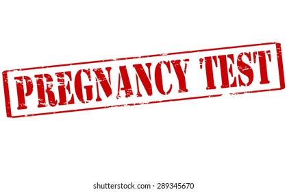 Rubber stamp with text pregnancy test inside, vector illustration