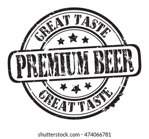 rubber stamp with text "premium beer, great taste" on white, vector illustration