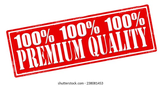Rubber stamp with text premium quality inside, vector illustration
