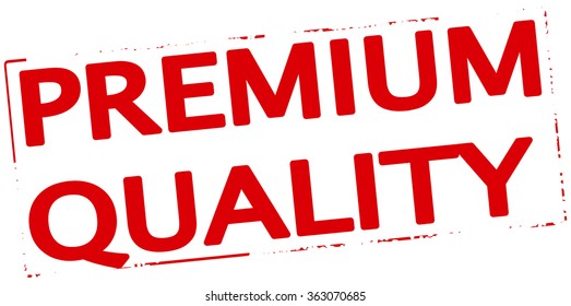 Rubber stamp with text premium quality inside, vector illustration
