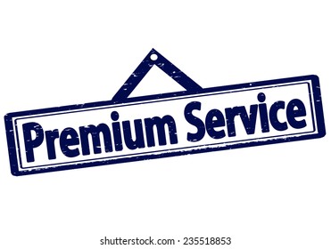Rubber stamp with text premium service inside, vector illustration