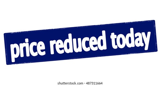Rubber stamp with text price reduce today inside, vector illustration