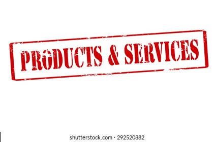 Rubber stamp with text products and services inside, vector illustration