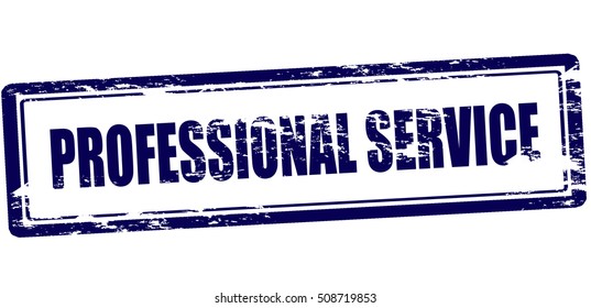 Rubber stamp with text professional service inside, vector illustration