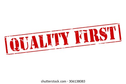 Rubber stamp with text quality first inside, vector illustration