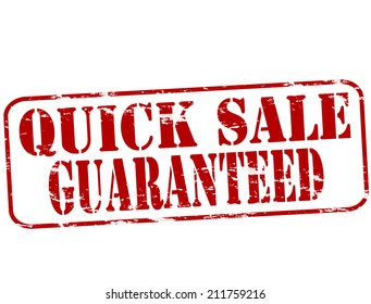 Rubber stamp with text quick sale guaranteed inside, vector illustration