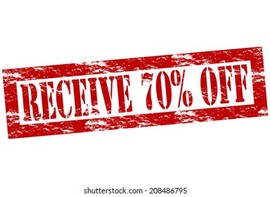 Rubber stamp with text receive seventy percent off inside, vector illustration