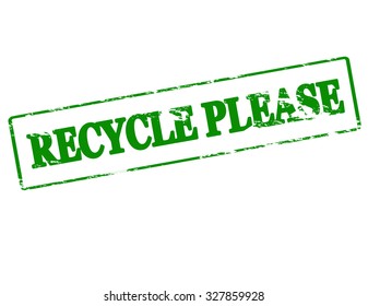 Rubber stamp with text recycle please inside, vector illustration
