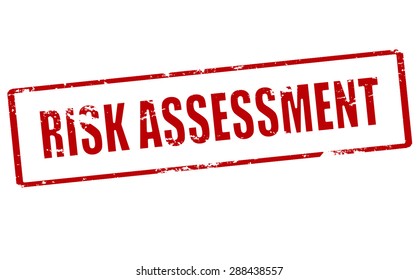 Rubber Stamp With Text Risk Assessment Inside, Vector Illustration