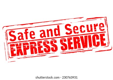 Rubber stamp with text safe and secure inside, vector illustration