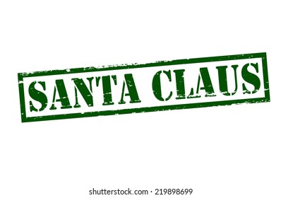 Rubber Stamp Text Santa Claus Inside Stock Vector (Royalty Free ...