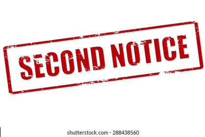 Rubber stamp with text second notice inside, vector illustration