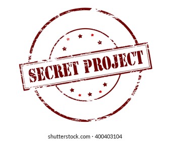 Rubber stamp with text secret project inside, vector illustration`