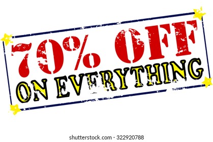Rubber stamp with text seventy percent off on everything inside, vector illustration