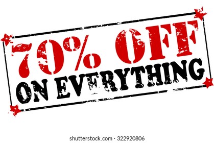 Rubber stamp with text seventy percent off on everything inside, vector illustration