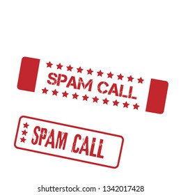 Rubber stamp with text spam call inside. label,sticker.