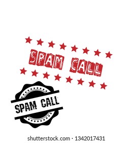 Rubber stamp with text spam call inside. label,sticker.