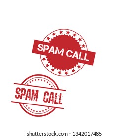 Rubber stamp with text spam call inside. label,sticker.
