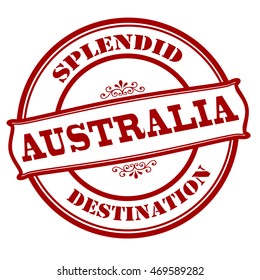 Rubber stamp with text splendid destination Australia inside, vector illustration