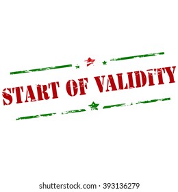 Rubber stamp with text start of validity inside, vector illustration