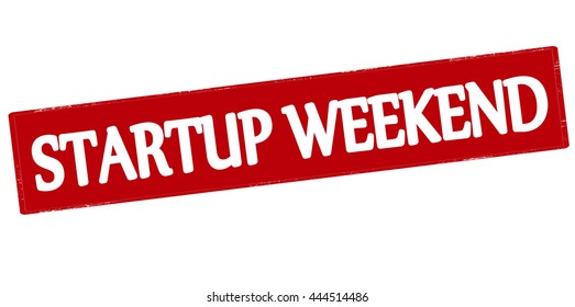 Rubber stamp with text startup weekend inside, vector illustration