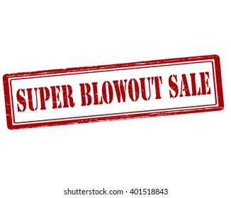 Rubber stamp with text super blowout sale inside, vector illustration`