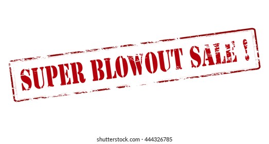 Rubber stamp with text super blowout sale inside, vector illustration