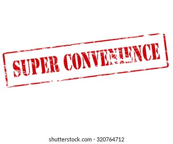 Rubber stamp with text super convenience inside, vector illustration