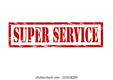 Rubber stamp with text super service inside, vector illustration