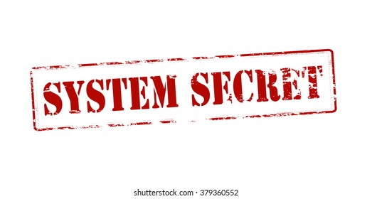 Rubber stamp with text system secret inside, vector illustration