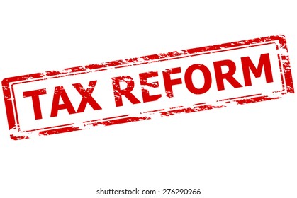 Rubber stamp with text tax reform inside, vector illustration